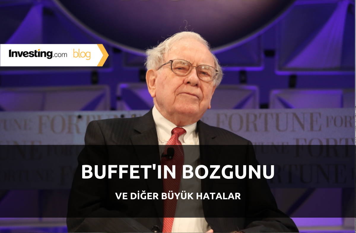 Buffett'ın Bozgunu ve Diğer Büyük Hatalar