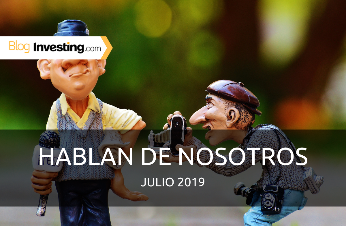 Investing.com España en los medios: Julio 2019
