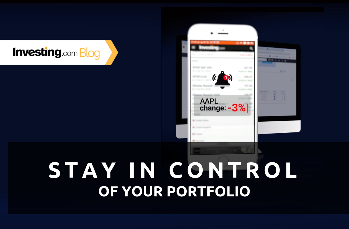The Secret to Staying in Control of Your Portfolio - Alerts