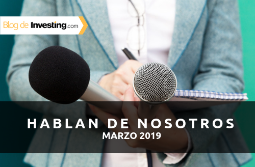 Investing.com España en los medios: Marzo 2019