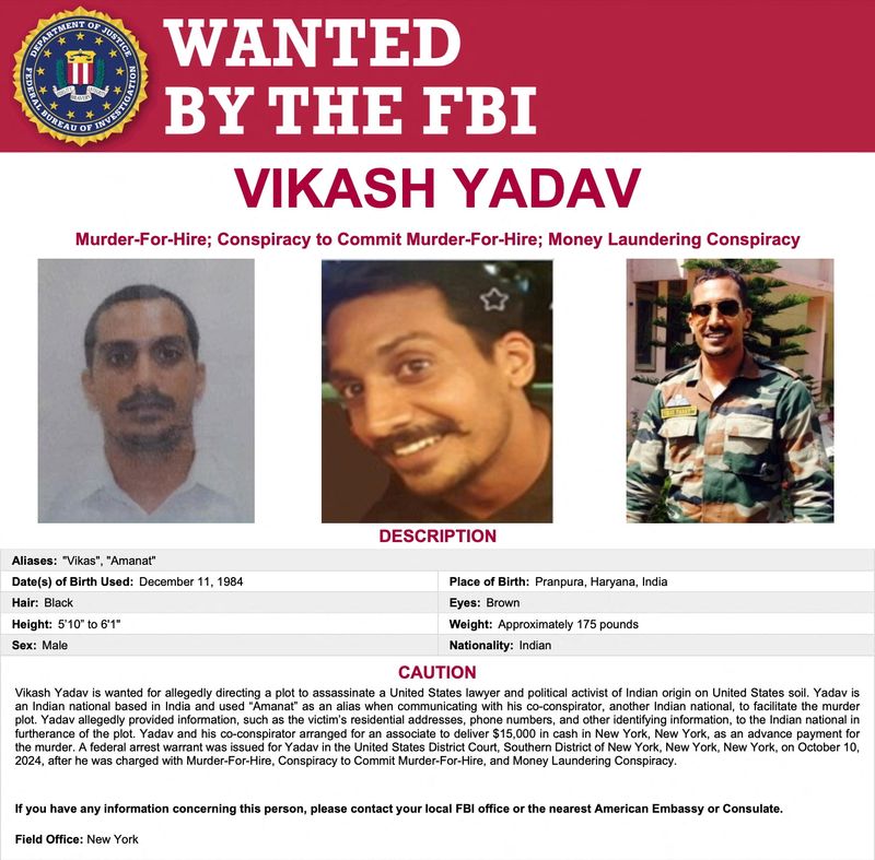 &copy; Reuters. A U.S. Federal Bureau of Investigation (FBI) handout image shows a poster for wanted former Indian intelligence officer Vikash Yadav who has been charged by the U.S. for allegedly directing a foiled plot to murder a Sikh separatist and Indian critic in Ne